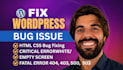 fix wordpress issues, error, bugs, woocommerce fix, and wordpress help
