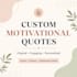 write creative motivational quotes and captions