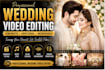do cinematic wedding and event video editing