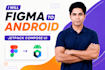 convert figma to responsive android UI using kotlin jetpack compose material 3