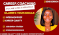 create a personalized career and job search strategy