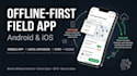 develop android and ios field agent apps
