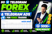 do telegram forex promotion forex marketing using telegram ads for forex traders