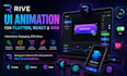 design rive ui animation for flutter react and web