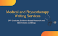write SEO medical, anatomy, and physical therapy articles