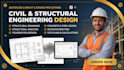 do civil and structural engineering design analysis drawings