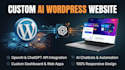 build a custom ai wordpress website with API integration