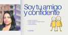 sere tu amigo y confidente personal