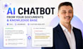 build an ai chatbot using your documents and knowledge base