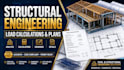 do civil and structural engineering plans for structural load calculations