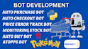 do auto amazon purchase bot, autobuy bot, auto checkout bot, pokemon buying bot
