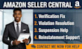 fix amazon seller central identity verification, suspension, and reinstatement