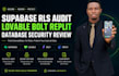 fix supabase rls audit lovable bolt replit postgres database security review