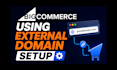 point your external domain to bigcommerce