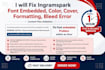 fix font embedded, color, cover, formatting error for ingramspark, kdp