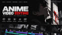 edit faceless anime explanation videos for youtube
