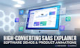 create a high converting saas explainer video