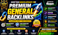 deliver premium general backlinks through powerful general guest post