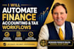 automate finance accounting and tax workflows
