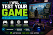 test your game and give you feedback