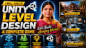 create unity level design, 2d 3d mobile, PC and webgl games