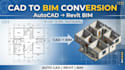 do cad to bim conversion and create a professional revit model