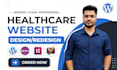 design a professional medical healthcare wordpress website