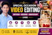 create birthday, wedding and special event videos