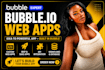build bubble app, bubble io website, bubble developer, bubble saas mvp bubble io