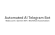 build an automated telegram ai chatbot using make com and gemini API