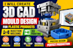create 3d cad molding design for plastic products, injection and 3d printing