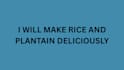 make rice and plantain deliciously