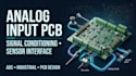 design analog input pcb signal conditioning and industrial interface hardware ad