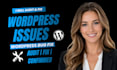 fix wordpress errors, fix wordpress issues, wordpress bug fix, fix wordpress seo