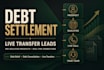 debt settlement live transfer leads, debt relief leads, debt consolidation leads