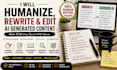 humanize, rewrite and edit ai generated books, essays, research and content
