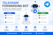 create a telegram forwarding bot with duplicate prevention