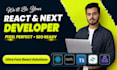 be your next js full stack developer, website developer, web app developer