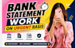 do bank statement work on urgent basis