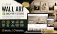 build wall art website printable wall art store print on demand shopify store