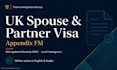 guide your UK spouse or partner visa application