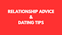 give honest relationship, dating and breakup advice