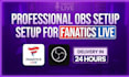setup fanatics live obs vertical stream