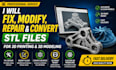 fix, modify, repair and convert stl files for 3d printing