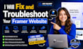 fix and troubleshoot your framer website
