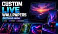 create custom live wallpapers for your phone and laptops