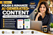 polish and humanize ai generated content