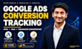 setup google ads conversion tracking, GTM and enhanced conversions