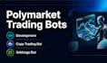 automated software developer polymarket bot, crypto arbitrage, copy trading bot