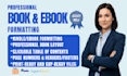 kindle formatting ,ebook formatting and paperback formatting